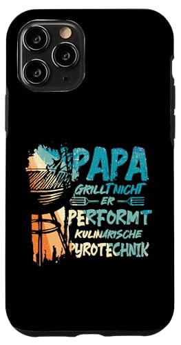 Papa Grillt Nicht Er Performt Kulinarische Pyrotechnik Grill Hülle für iPhone 11 Pro Papa Grillt Nicht Er Performt Kulinarische Pyrotechnik Grill Hülle für iPhone 11 Pro von Papa Grillt Nicht Pyrotechnik Geschenkidee Vater