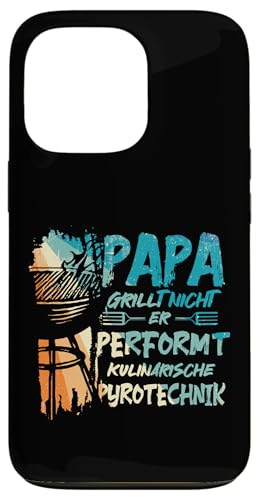 Papa Grillt Nicht Er Performt Kulinarische Pyrotechnik Grill Hülle für iPhone 13 Pro Papa Grillt Nicht Er Performt Kulinarische Pyrotechnik Grill Hülle für iPhone 13 Pro von Papa Grillt Nicht Pyrotechnik Geschenkidee Vater