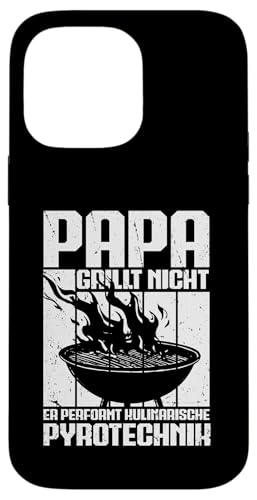 Papa Grillt Nicht Er Performt Kulinarische Pyrotechnik Grill Hülle für iPhone 14 Pro Max Papa Grillt Nicht Er Performt Kulinarische Pyrotechnik Grill Hülle für iPhone 14 Pro Max von Papa Grillt Nicht Pyrotechnik Geschenkidee Vater