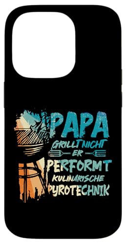 Papa Grillt Nicht Er Performt Kulinarische Pyrotechnik Grill Hülle für iPhone 14 Pro Papa Grillt Nicht Er Performt Kulinarische Pyrotechnik Grill Hülle für iPhone 14 Pro von Papa Grillt Nicht Pyrotechnik Geschenkidee Vater
