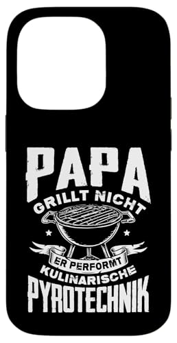Papa Grillt Nicht Er Performt Kulinarische Pyrotechnik Grill Hülle für iPhone 14 Pro Papa Grillt Nicht Er Performt Kulinarische Pyrotechnik Grill Hülle für iPhone 14 Pro von Papa Grillt Nicht Pyrotechnik Geschenkidee Vater