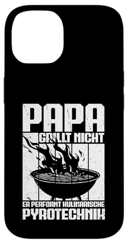 Papa Grillt Nicht Er Performt Kulinarische Pyrotechnik Grill Hülle für iPhone 14 Papa Grillt Nicht Er Performt Kulinarische Pyrotechnik Grill Hülle für iPhone 14 von Papa Grillt Nicht Pyrotechnik Geschenkidee Vater