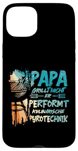 Papa Grillt Nicht Er Performt Kulinarische Pyrotechnik Grill Hülle für iPhone 15 Plus Papa Grillt Nicht Er Performt Kulinarische Pyrotechnik Grill Hülle für iPhone 15 Plus von Papa Grillt Nicht Pyrotechnik Geschenkidee Vater