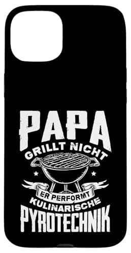 Papa Grillt Nicht Er Performt Kulinarische Pyrotechnik Grill Hülle für iPhone 15 Plus Papa Grillt Nicht Er Performt Kulinarische Pyrotechnik Grill Hülle für iPhone 15 Plus von Papa Grillt Nicht Pyrotechnik Geschenkidee Vater