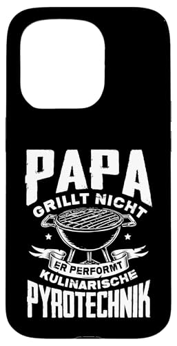 Papa Grillt Nicht Er Performt Kulinarische Pyrotechnik Grill Hülle für iPhone 15 Pro Papa Grillt Nicht Er Performt Kulinarische Pyrotechnik Grill Hülle für iPhone 15 Pro von Papa Grillt Nicht Pyrotechnik Geschenkidee Vater