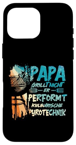 Papa Grillt Nicht Er Performt Kulinarische Pyrotechnik Grill Hülle für iPhone 16 Pro Max Papa Grillt Nicht Er Performt Kulinarische Pyrotechnik Grill Hülle für iPhone 16 Pro Max von Papa Grillt Nicht Pyrotechnik Geschenkidee Vater