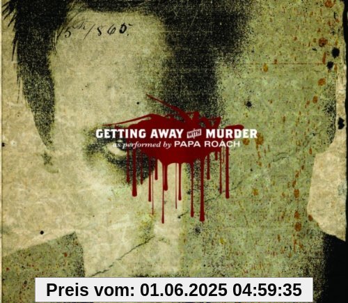 Getting Away With Murder Getting Away With Murder von Papa Roach