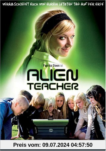 Alien Teacher von Paprika Steen