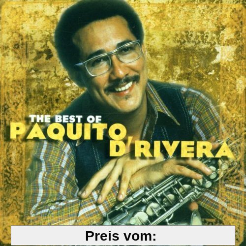 Best of Paquit0 D'rivera von Paquito D'Rivera