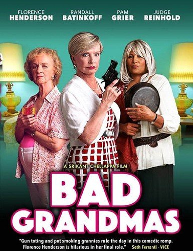 BAD GRANDMAS - BAD GRANDMAS (1 DVD) von Parade Deck Films / WowNow Entertainment