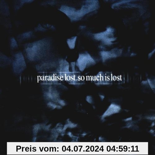 So Much Is Lost von Paradise Lost