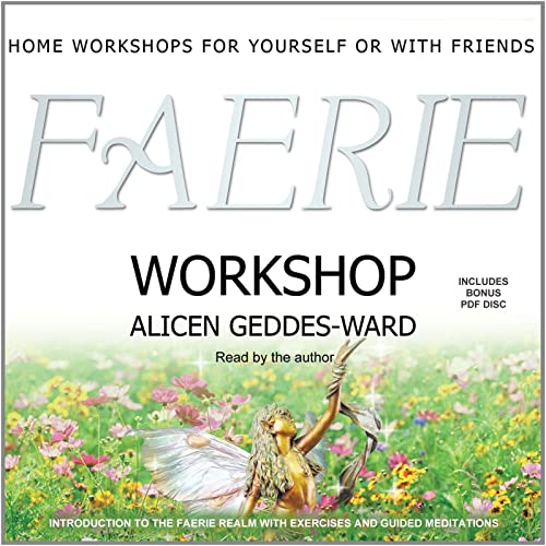 Alicen Geddes-Ward - Faerie Workshop von Paradise