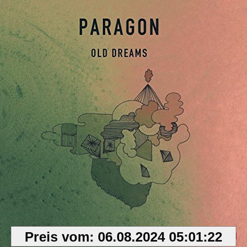 Old Dreams von Paragon