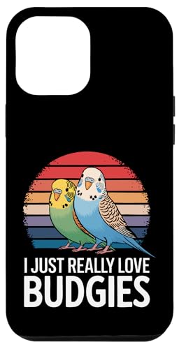 Sittich I Just Really Love Wellensittiche Hülle für iPhone 12 Pro Max Sittich I Just Really Love Wellensittiche Hülle für iPhone 12 Pro Max von Parakeet Budgie Bird Animal