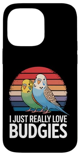 Sittich I Just Really Love Wellensittiche Hülle für iPhone 14 Pro Max Sittich I Just Really Love Wellensittiche Hülle für iPhone 14 Pro Max von Parakeet Budgie Bird Animal