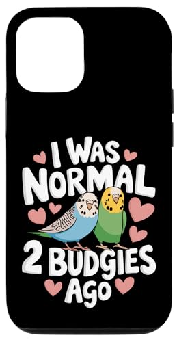 Sittich I Was Normal 2 Wellensittiche vor Hülle für iPhone 12/12 Pro Sittich I Was Normal 2 Wellensittiche vor Hülle für iPhone 12/12 Pro von Parakeet Budgie Bird Animal