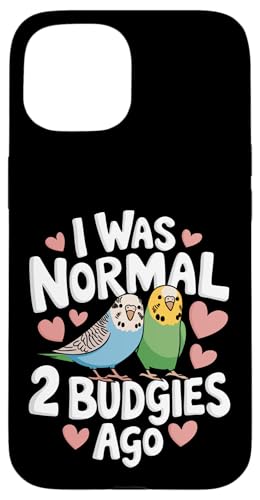 Sittich I Was Normal 2 Wellensittiche vor Hülle für iPhone 15 Sittich I Was Normal 2 Wellensittiche vor Hülle für iPhone 15 von Parakeet Budgie Bird Animal