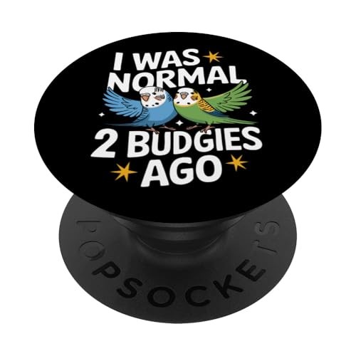 Sittich I Was Normal 2 Wellensittiche vor PopSockets Klebender PopGrip Sittich I Was Normal 2 Wellensittiche vor PopSockets Klebender PopGrip von Parakeet Budgie Bird Animal