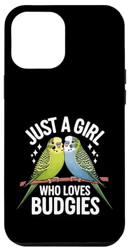 Sittich Just A Girl Who Loves Wellensittich Hülle für iPhone 12 Pro Max Sittich Just A Girl Who Loves Wellensittich Hülle für iPhone 12 Pro Max von Parakeet Budgie Bird Animal