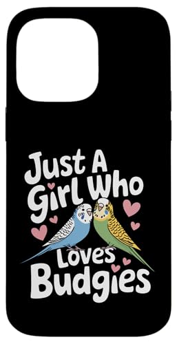 Sittich Just A Girl Who Loves Wellensittich Hülle für iPhone 14 Pro Max Sittich Just A Girl Who Loves Wellensittich Hülle für iPhone 14 Pro Max von Parakeet Budgie Bird Animal