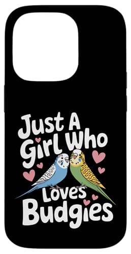 Sittich Just A Girl Who Loves Wellensittich Hülle für iPhone 14 Pro Sittich Just A Girl Who Loves Wellensittich Hülle für iPhone 14 Pro von Parakeet Budgie Bird Animal