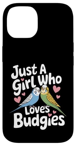 Sittich Just A Girl Who Loves Wellensittich Hülle für iPhone 14 von Parakeet Budgie Bird Animal