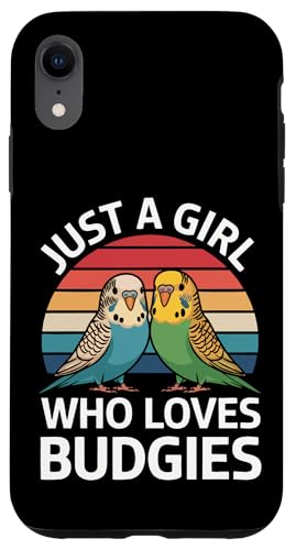 Sittich Just A Girl Who Loves Wellensittich Hülle für iPhone XR Sittich Just A Girl Who Loves Wellensittich Hülle für iPhone XR von Parakeet Budgie Bird Animal