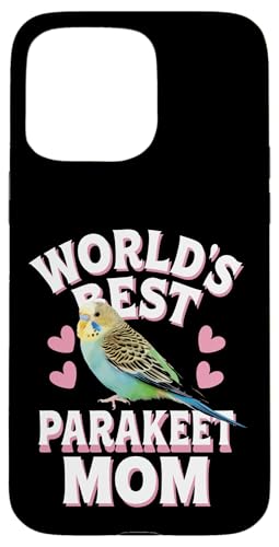 Sittich World's Best Sittich Mom Hülle für iPhone 15 Pro Max Sittich World's Best Sittich Mom Hülle für iPhone 15 Pro Max von Parakeet Budgie Bird Animal