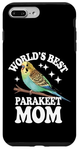 Sittich World's Best Sittich Mom Hülle für iPhone 7 Plus/8 Plus Sittich World's Best Sittich Mom Hülle für iPhone 7 Plus/8 Plus von Parakeet Budgie Bird Animal