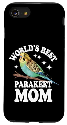 Sittich World's Best Sittich Mom Hülle für iPhone SE (2020) / 7 / 8 von Parakeet Budgie Bird Animal