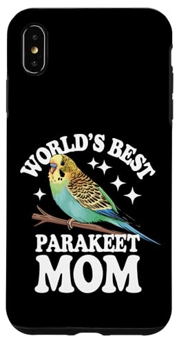 Sittich World's Best Sittich Mom Hülle für iPhone XS Max Sittich World's Best Sittich Mom Hülle für iPhone XS Max von Parakeet Budgie Bird Animal