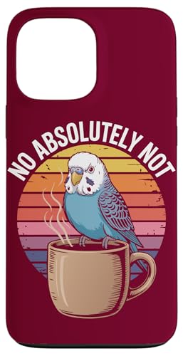 Kollege Wellensittich Sittich Kaffee Grumpy Wellensittich Hülle für iPhone 13 Pro Max Kollege Wellensittich Sittich Kaffee Grumpy Wellensittich Hülle für iPhone 13 Pro Max von Parakeet Lover Gifts & Budgie Tees