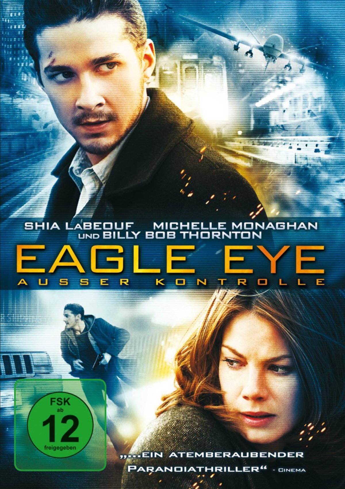 Eagle Eye - Außer Kontrolle Eagle Eye - Außer Kontrolle