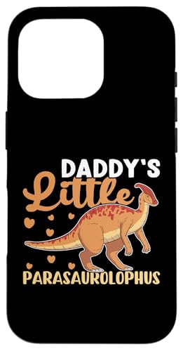 Dinosaurier: Daddy's Little Parasaurolophus Hülle für iPhone 16 Pro Dinosaurier: Daddy's Little Parasaurolophus Hülle für iPhone 16 Pro von Parasaurolophus Dinosaur Designs For Kids