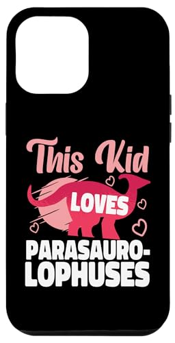 Dinosaurier: Dieses Kind liebt Parasaurolophen Hülle für iPhone 12 Pro Max Dinosaurier: Dieses Kind liebt Parasaurolophen Hülle für iPhone 12 Pro Max von Parasaurolophus Dinosaur Designs For Kids