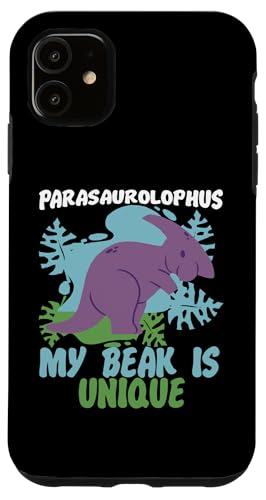 Dinosaurier: Parasaurolophus - Mein Schnabel ist einzigartig Hülle für iPhone 11 von Parasaurolophus Dinosaur Designs For Kids