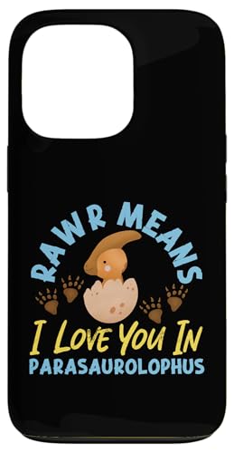 Dinosaurier: Rawr bedeutet ich liebe dich in Parasaurolophus Hülle für iPhone 13 Pro Dinosaurier: Rawr bedeutet ich liebe dich in Parasaurolophus Hülle für iPhone 13 Pro von Parasaurolophus Dinosaur Designs For Kids