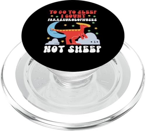 Dinosaurier: To Go To Sleep I Count Parasaurolophuses PopSockets PopGrip für MagSafe Dinosaurier: To Go To Sleep I Count Parasaurolophuses PopSockets PopGrip für MagSafe von Parasaurolophus Dinosaur Designs For Kids