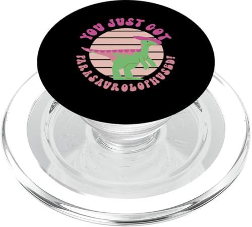 Dinosaurier: You Just Got Parasaurolophused! PopSockets PopGrip für MagSafe Dinosaurier: You Just Got Parasaurolophused! PopSockets PopGrip für MagSafe von Parasaurolophus Dinosaur Designs For Kids