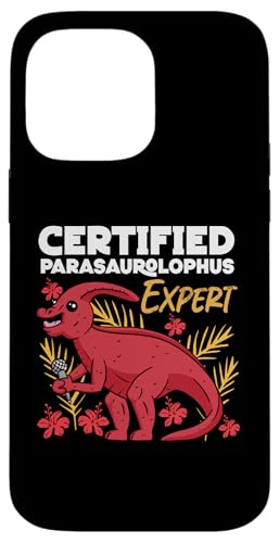Dinosaurier: Zertifizierter Parasaurolophus-Experte Hülle für iPhone 14 Pro Max Dinosaurier: Zertifizierter Parasaurolophus-Experte Hülle für iPhone 14 Pro Max von Parasaurolophus Dinosaur Designs For Kids