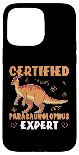 Dinosaurier: Zertifizierter Parasaurolophus-Experte Hülle für iPhone 15 Pro Max Dinosaurier: Zertifizierter Parasaurolophus-Experte Hülle für iPhone 15 Pro Max von Parasaurolophus Dinosaur Designs For Kids