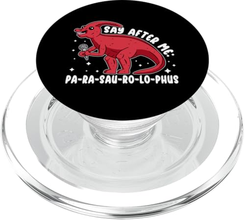 Parasaurolophus: Sag nach mir: Pa-Ra-Sau-Ro-Lo-Phus PopSockets PopGrip für MagSafe Parasaurolophus: Sag nach mir: Pa-Ra-Sau-Ro-Lo-Phus PopSockets PopGrip für MagSafe von Parasaurolophus Dinosaur Designs For Kids