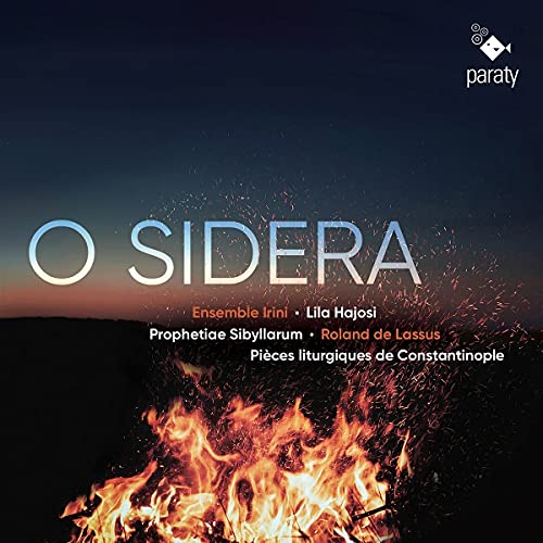 O Sidera: Prophetiae Sibyllarum von Paraty (Harmonia Mundi)
