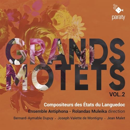 Grands Motets Vol.2 Grands Motets Vol.2 von Paraty