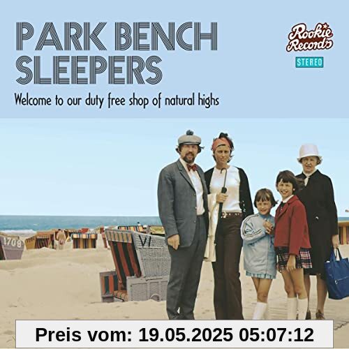 Welcome to Our Duty Free Shop of Natural Highs Welcome to Our Duty Free Shop of Natural Highs von Park Bench Sleepers