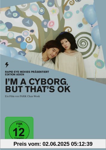 I'm a Cyborg, But That's OK von Chan-Wook Park