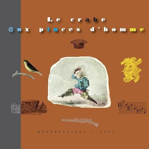Le Crabe Aux Pinces D'Homme [Vinyl LP] von Parlophone Int'L