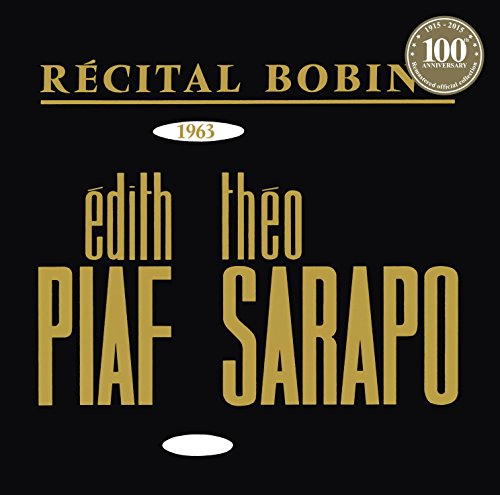 Bobino1963:Piaf et Sarapo (Remasterisé en 2015) [Vinyl LP] von Parlophone Label Group (Plg) (Warner)