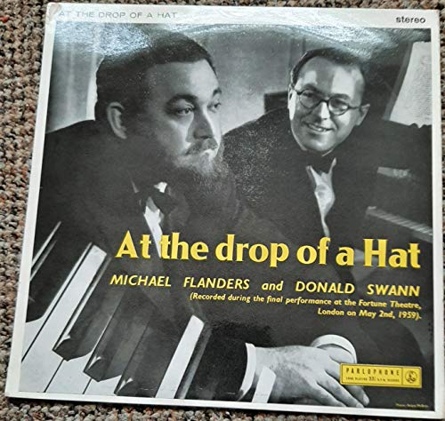 Flanders & Swann At The Drop Of A Hat LP Parlophone PMC1033 EX/EX 1960s yellow black label von Parlophone
