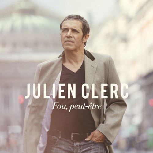 Fou,Peut-Etre Fou,Peut-Etre von CLERC,JULIEN